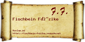 Fischbein Füzike névjegykártya